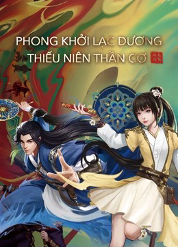 Poster phim Phong Khởi Lạc Dương: Thiếu Niên Thần Cơ
