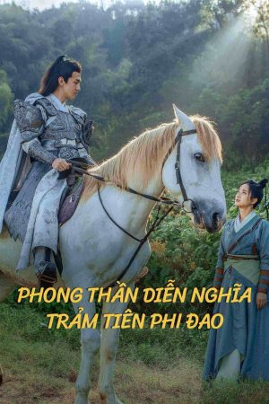 Poster phim Phong Thần Diễn Nghĩa: Trảm Tiên Phi Đao