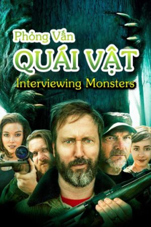 Poster phim Phỏng Vấn Quái Vật