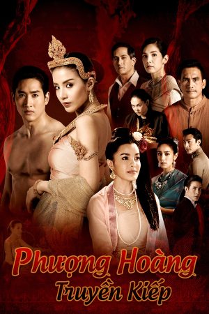 Poster phim Phượng Hoàng Truyền Kiếp