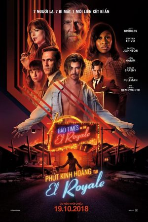 Poster phim Phút Kinh Hoàng Tại El Royale