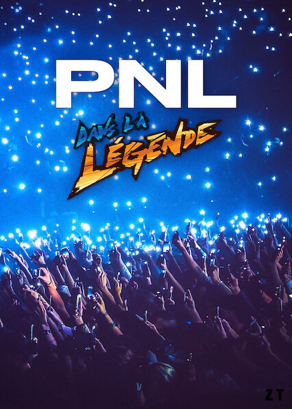 Poster phim PNL – Dans la légende tour