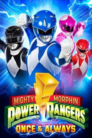 Poster phim Power Rangers: Một lần và mãi mãi