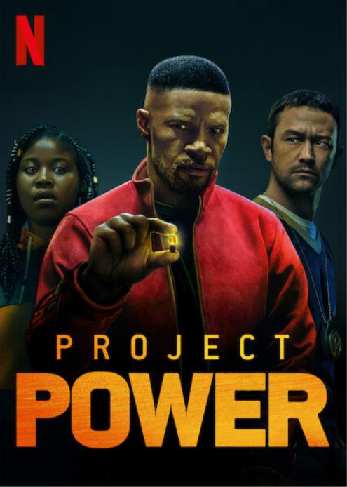 Poster phim Project Power: Dự án siêu năng lực