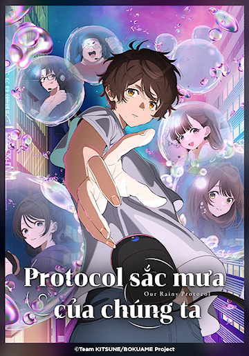 Poster phim Protocol: Sắc Mưa Của Chúng Ta