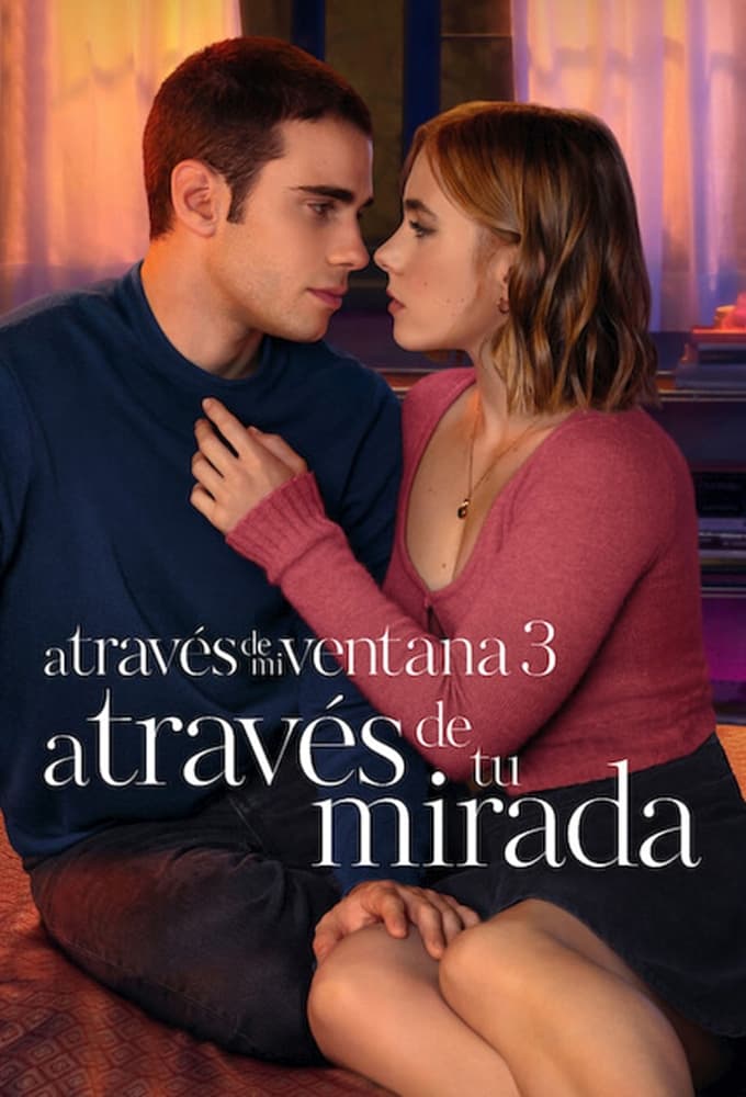 Poster phim Qua ô cửa sổ 3: Ta nhìn thấy nhau