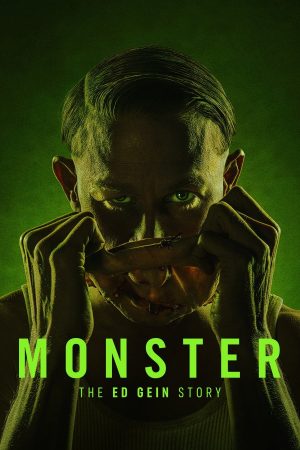 Poster phim Quái vật: Câu chuyện của Ed Gein