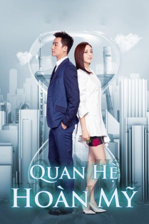 Poster phim Quan Hệ Hoàn Mỹ