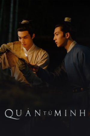 Poster phim Quân Tử Minh