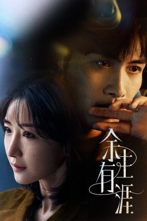 Poster phim Quãng Đời Còn Lại Có Bến Về