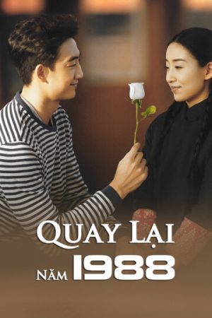 Poster phim Quay Lại Năm 1988