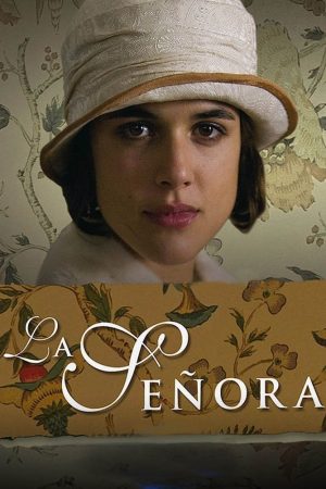 Poster phim Quý Bà (La Señora)