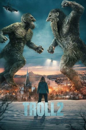 Poster phim Troll: Quỷ núi khổng lồ 2
