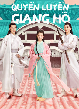 Poster phim Quyến Luyến Giang Hồ