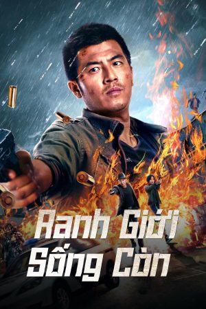 Poster phim Ranh Giới Sống Còn