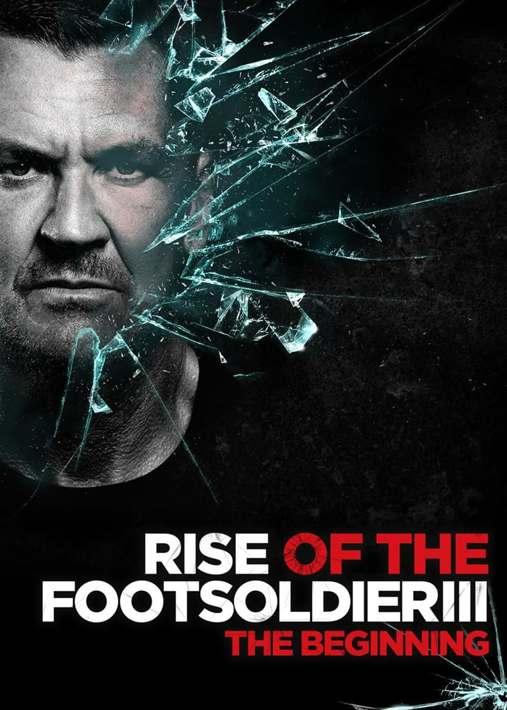 Poster phim Rise of the Footsoldier 3