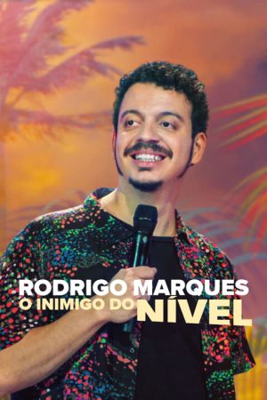 Poster phim Rodrigo Marques: Vua thô lỗ