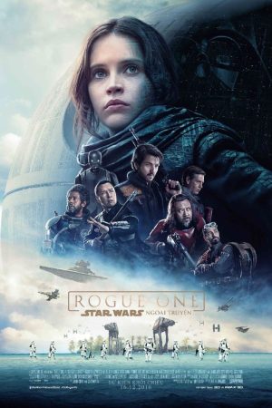 Poster phim Rogue One: Star Wars Ngoại Truyện