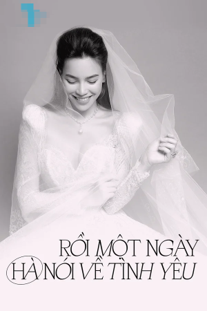 Poster phim Rồi Một Ngày Hà Nói Về Tình Yêu