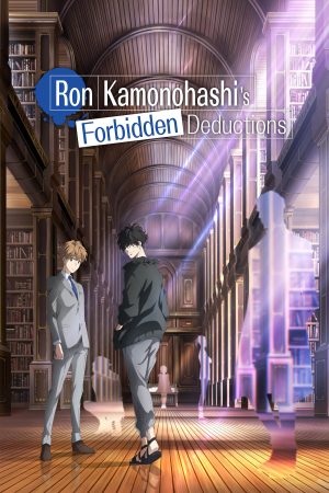 Poster phim Ron Kamonohashi: Thám Tử Loạn Trí