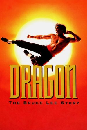 Poster phim Rồng: Câu Chuyện Về Bruce Lee