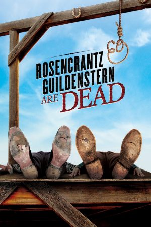 Poster phim Rosencrantz và Guildenstern đã chết