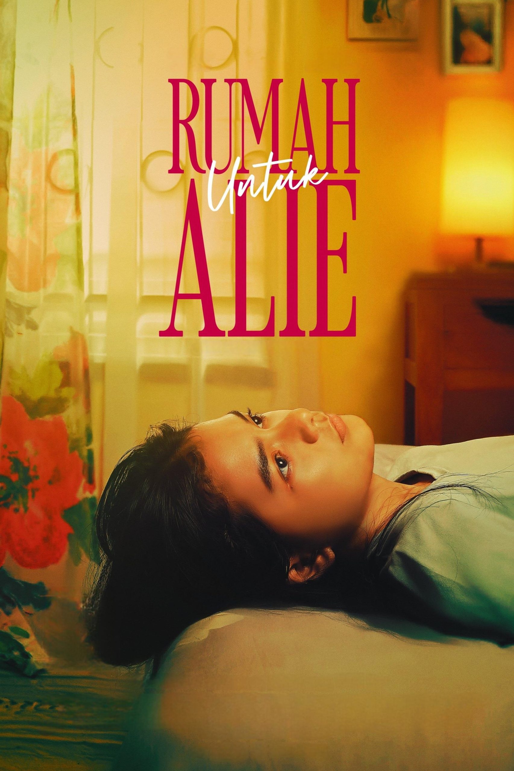 Poster phim Rumah Untuk Alie