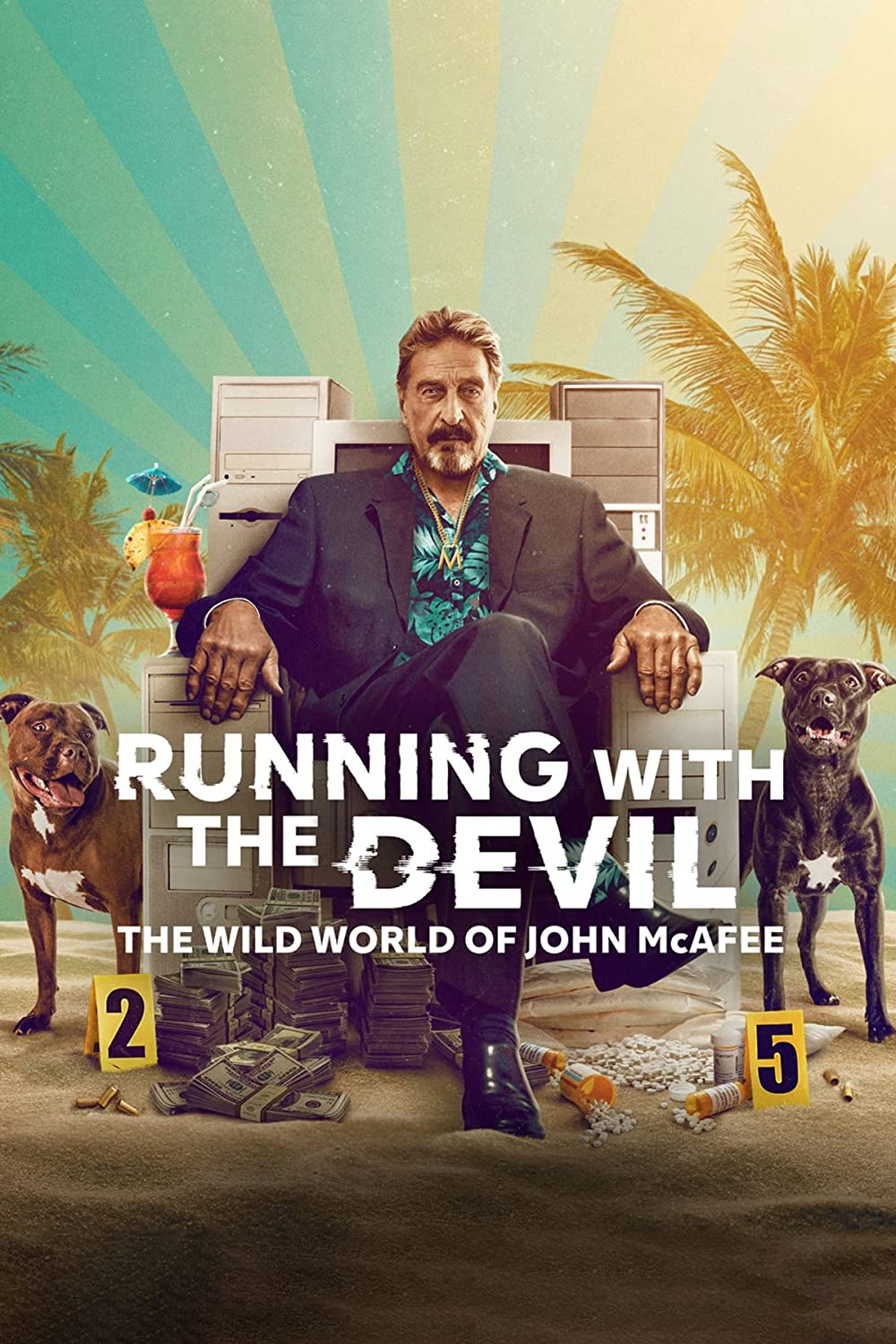 Poster phim Running with the Devil: The Wild World of John McAfee