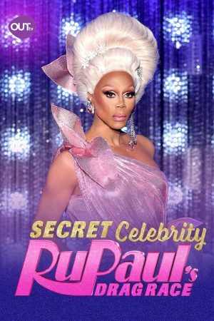 Poster phim RuPaul’s Drag Race: Người nổi tiếng