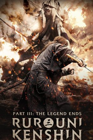Poster phim Rurouni Kenshin: Kết Thúc Một Huyền Thoại