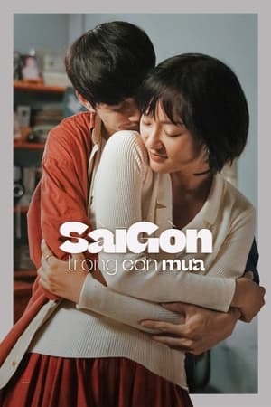 Poster phim Sài Gòn trong cơn mưa