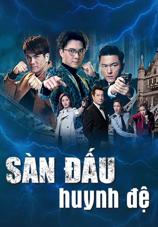 Poster phim Sàn Đấu Huynh Đệ