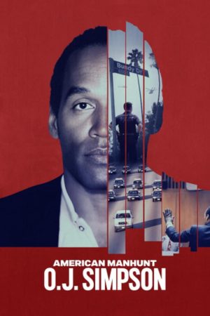 Poster phim Săn lùng kiểu Mỹ: O.J. Simpson