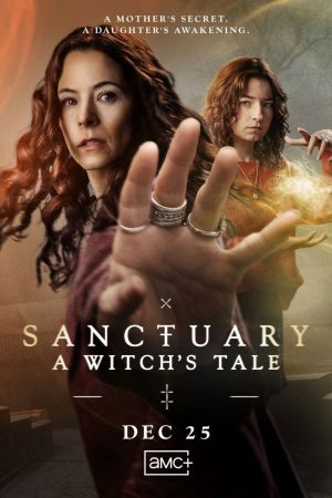 Poster phim Sanctuary: Thị Trấn Phù Thủy (Phần 1)