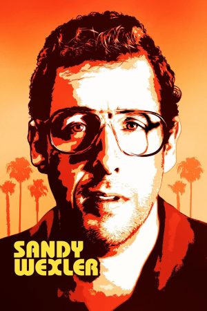 Poster phim Sandy Wexler
