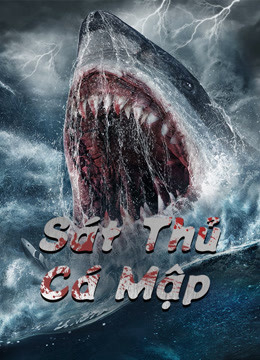 Poster phim Sát Thủ Cá Mập