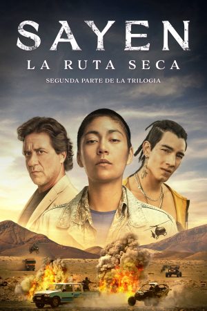 Poster phim Sayen 2: Con đường khô cằn