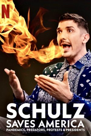 Poster phim Schulz cứu nước Mỹ