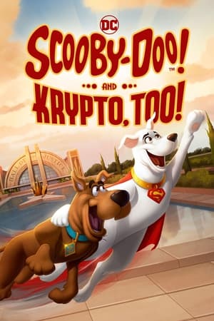 Poster phim Scooby-Doo! And Krypto, Too!