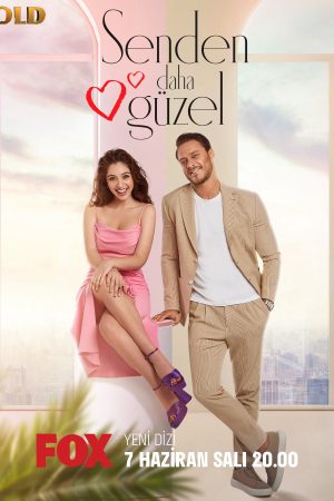 Poster phim Senden Daha Guzel