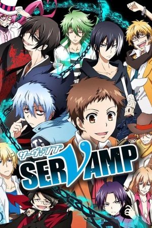 Poster phim SERVAMP – HẦU CẬN MA CÀ RỒNG