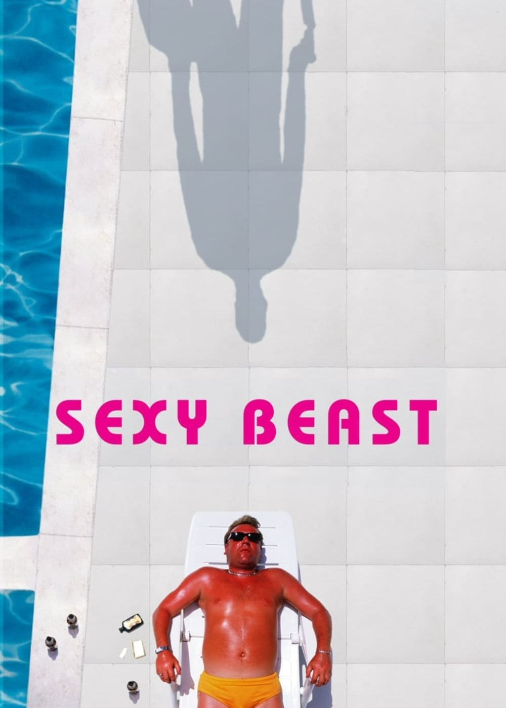 Poster phim Sexy Beast
