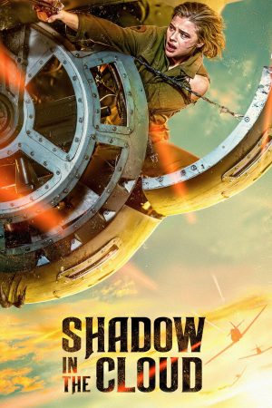 Poster phim Shadow In The Cloud
