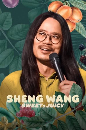 Poster phim Sheng Wang: Ngọt và mọng nước