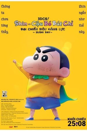 Poster phim Shin Cậu Bé Bút Chì: Đại Chiến Siêu Năng Lực Sushi Bay