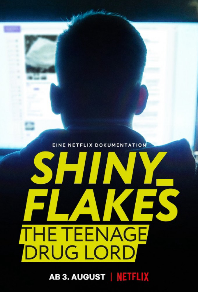 Poster phim Shiny_Flakes: Trùm ma túy tuổi teen