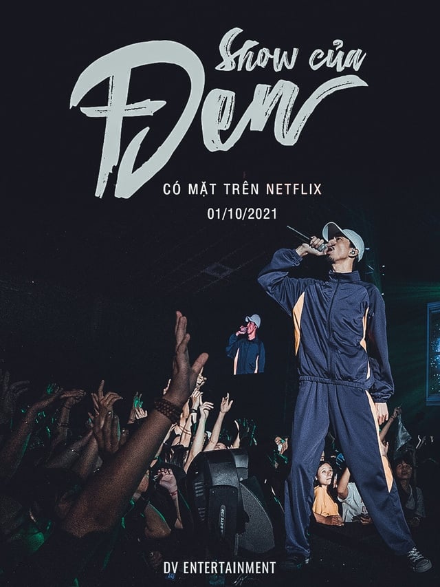 Poster phim Show Của Đen