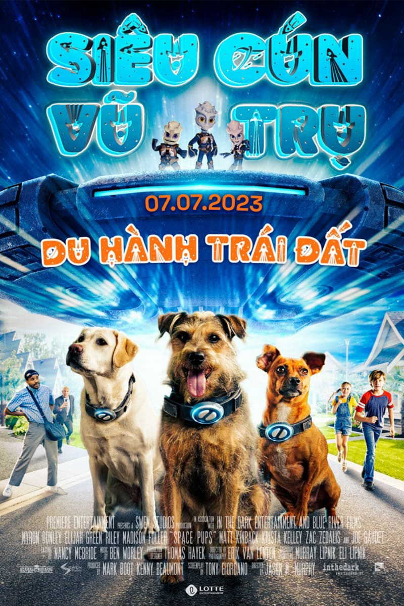 Poster phim Siêu Cún Vũ Trụ: Du Hành Trái Đất