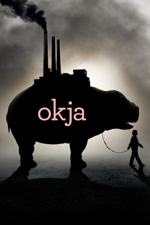 Poster phim Siêu lợn Okja