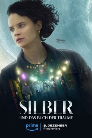 Poster phim Silver và Quyển Mộng Thư